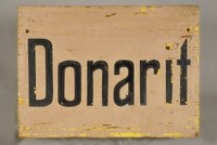 Holztafel aus Sprengstofflager 'Donarit'
