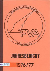 Flugwissenschaftliche Vereinigung Aachen, Jahresbericht 1976/77