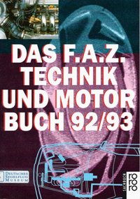 Das F.A.Z. Technik Und Motor Buch 92/93
