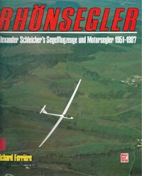 Rhönsegler, A. Schleichers Segelflugzeuge ... 1951 - 1987