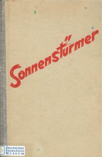 Sonnenstürmer, Otto Lilienthal Und Sein Erbe, Der Kranich