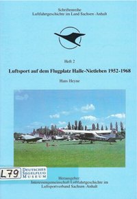 Luftfahrtgeschichte Im Land Sachsen-Anhalt, Luftsport Halle.. H2